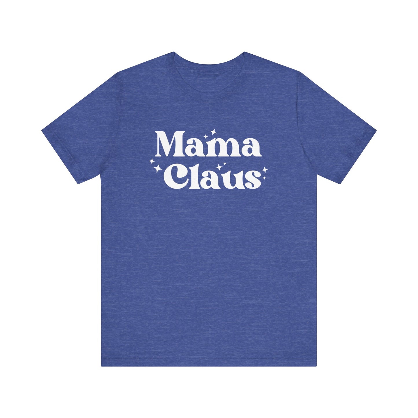 Mama Claus Short Sleeve Tee