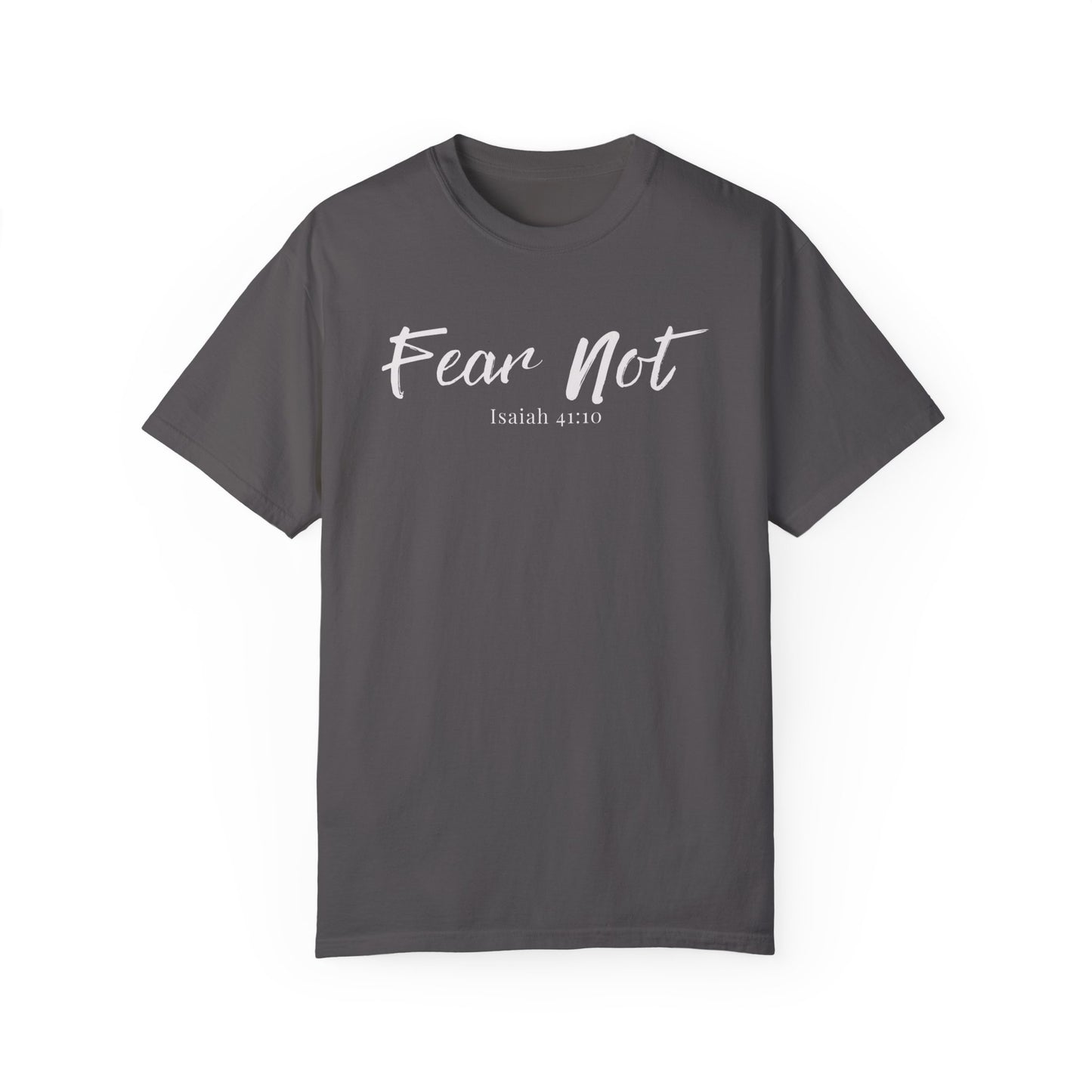 Fear Not Isaiah Unisex Garment-Dyed T-shirt