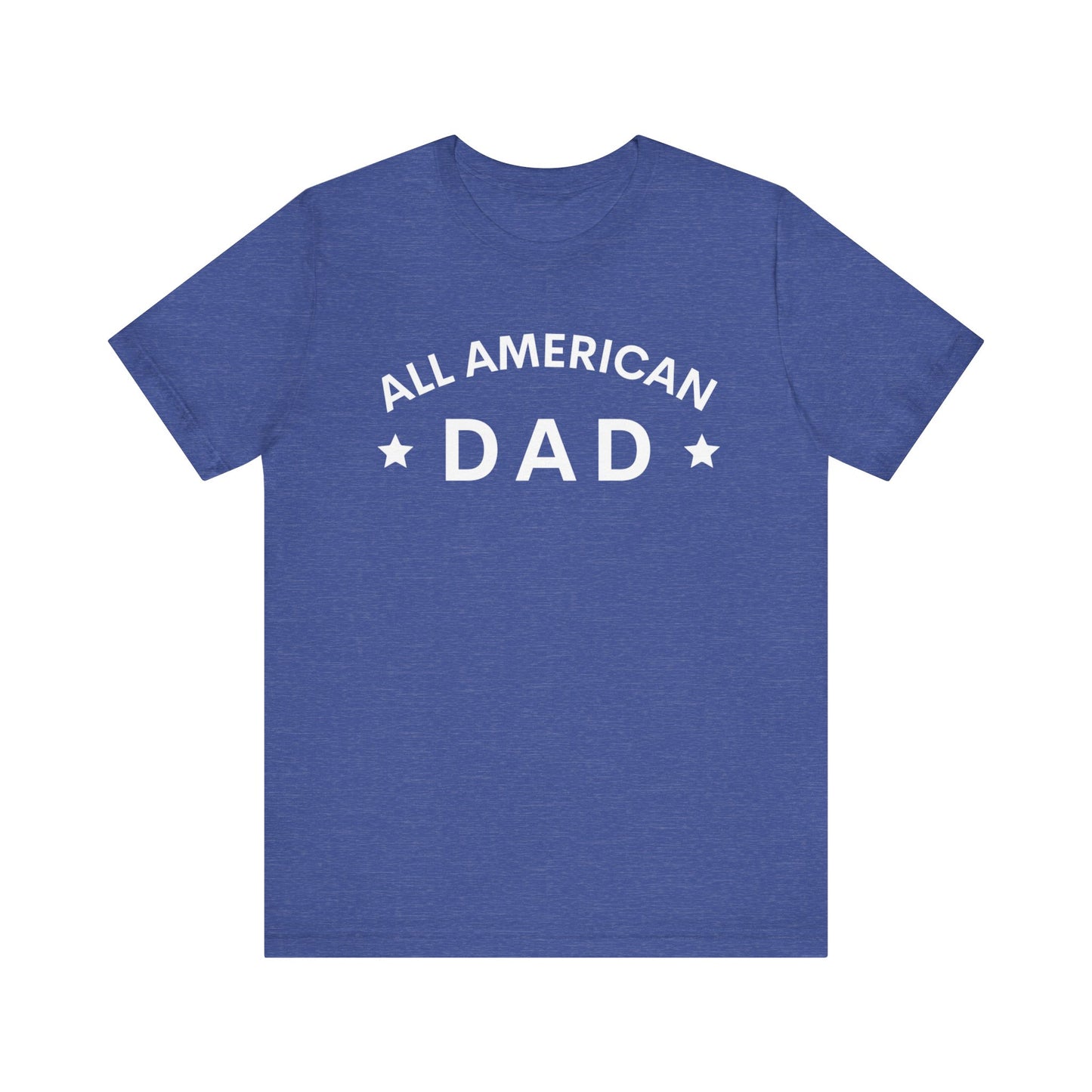 All American Dad II Short Sleeve Tee