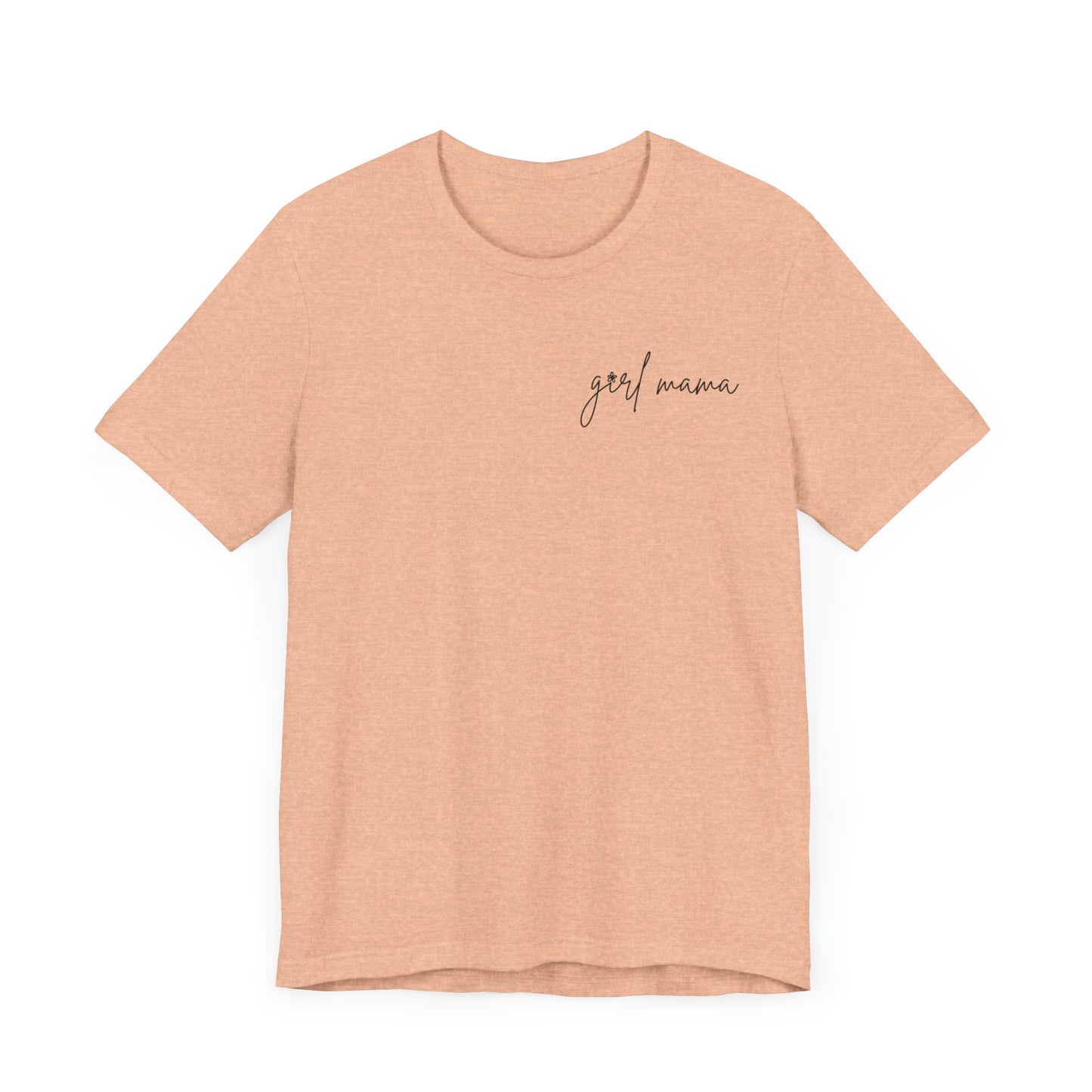 Girl Mama Short Sleeve Tee