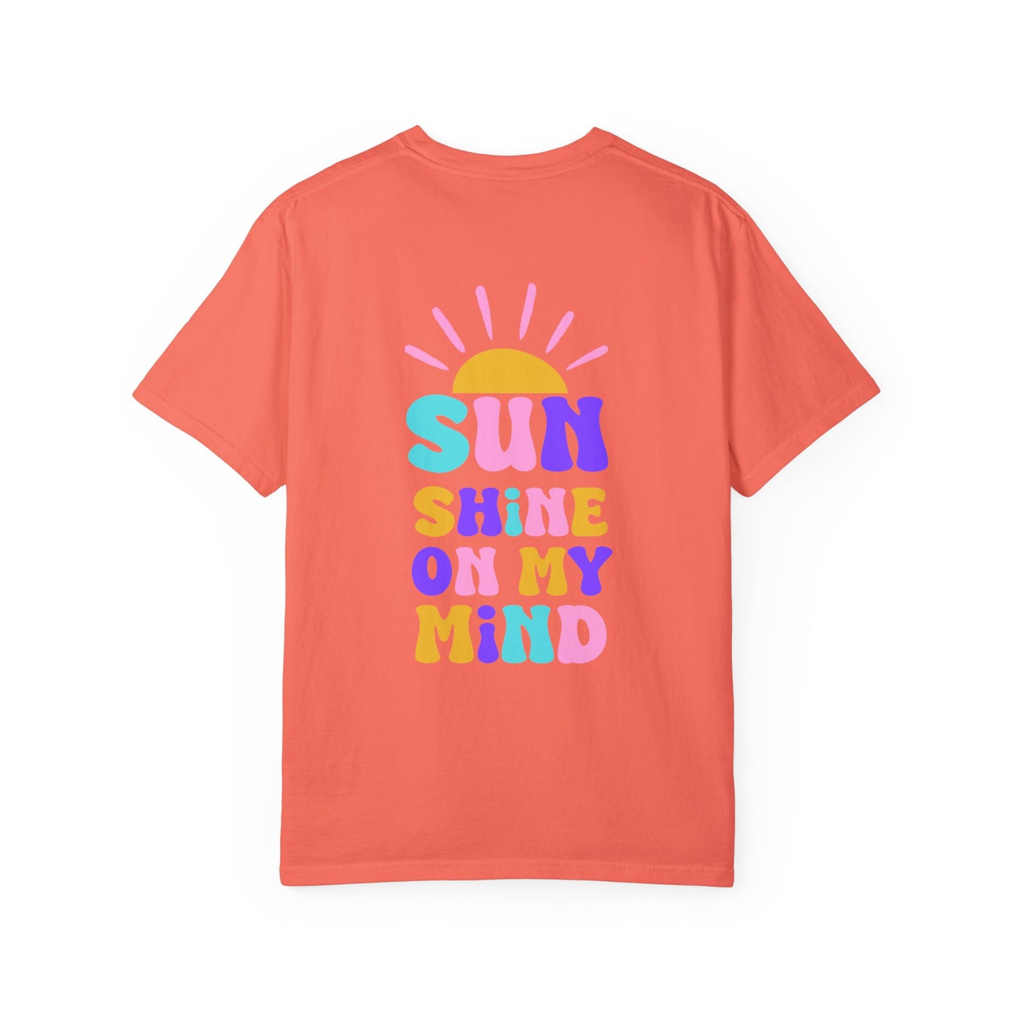 Sunshine on My Mind Comfort Colors Tee