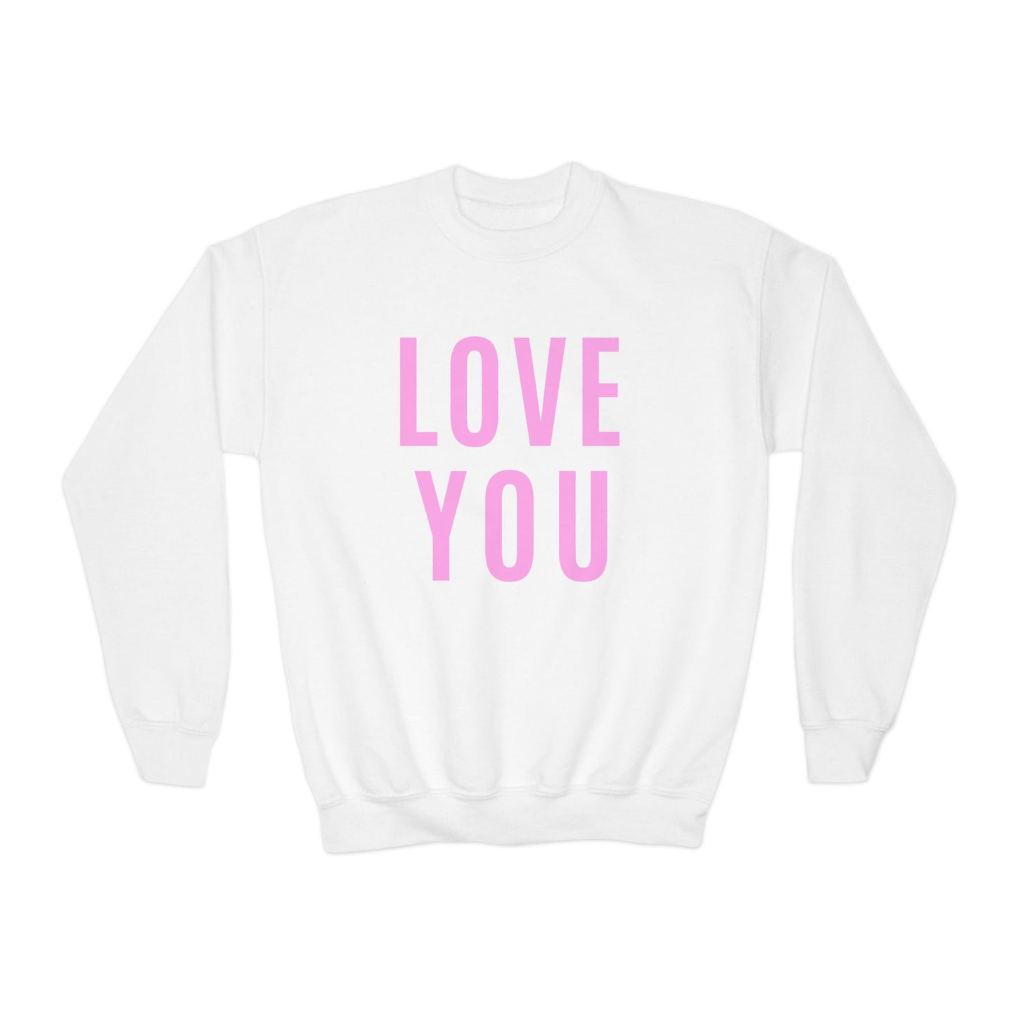 Pink Love You Youth Crewneck Sweatshirt
