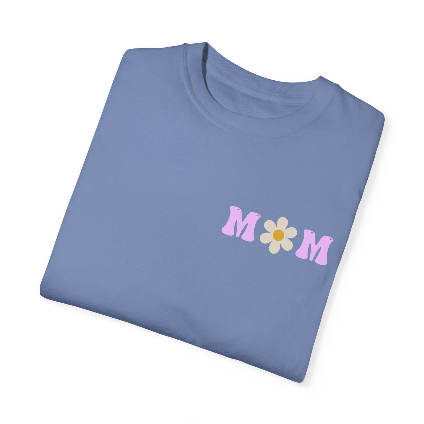 Mom Era Comfort Colors Garment-Dyed T-shirt