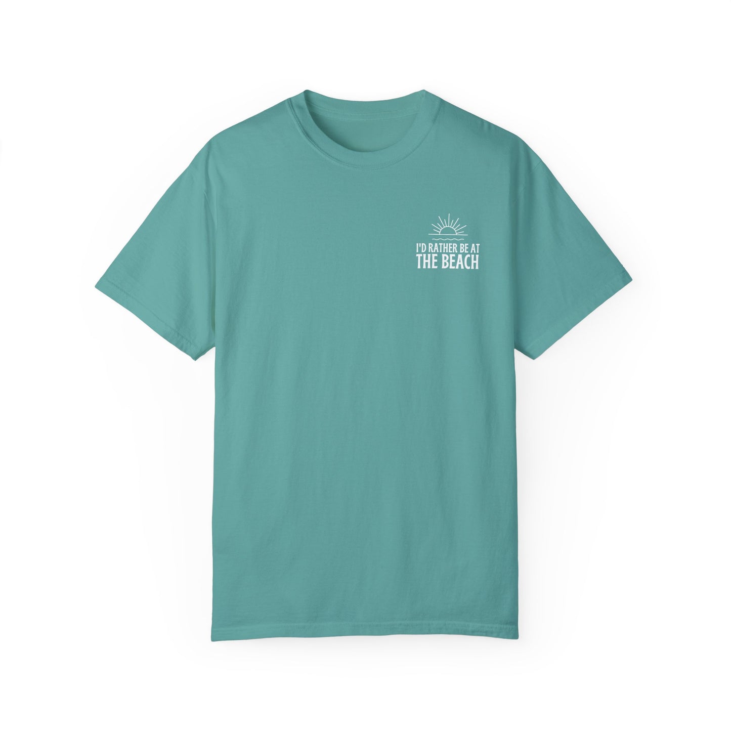 I'd Rather Be At the Beach Comfort Colors Garment-Dyed T-shirt