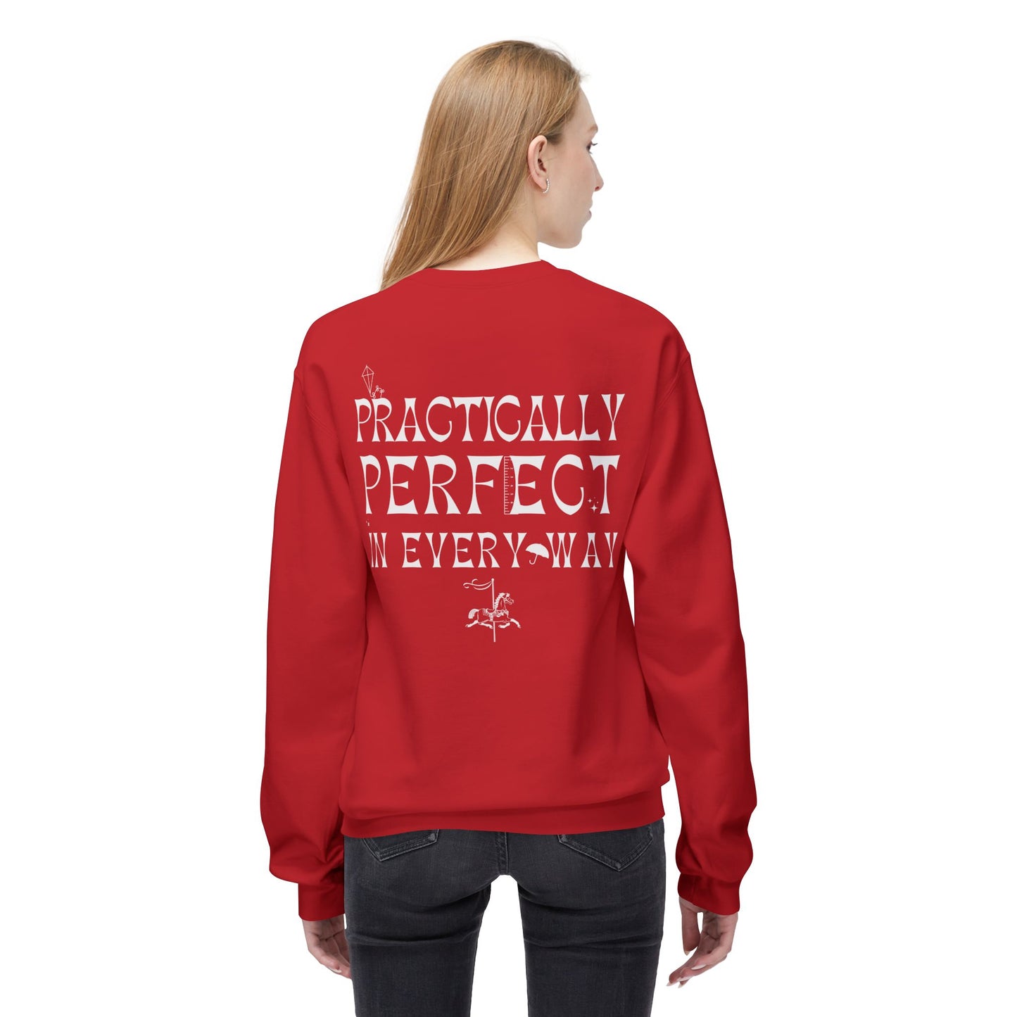 Practically Perfect in Every Way Softstyle Crewneck Sweatshirt
