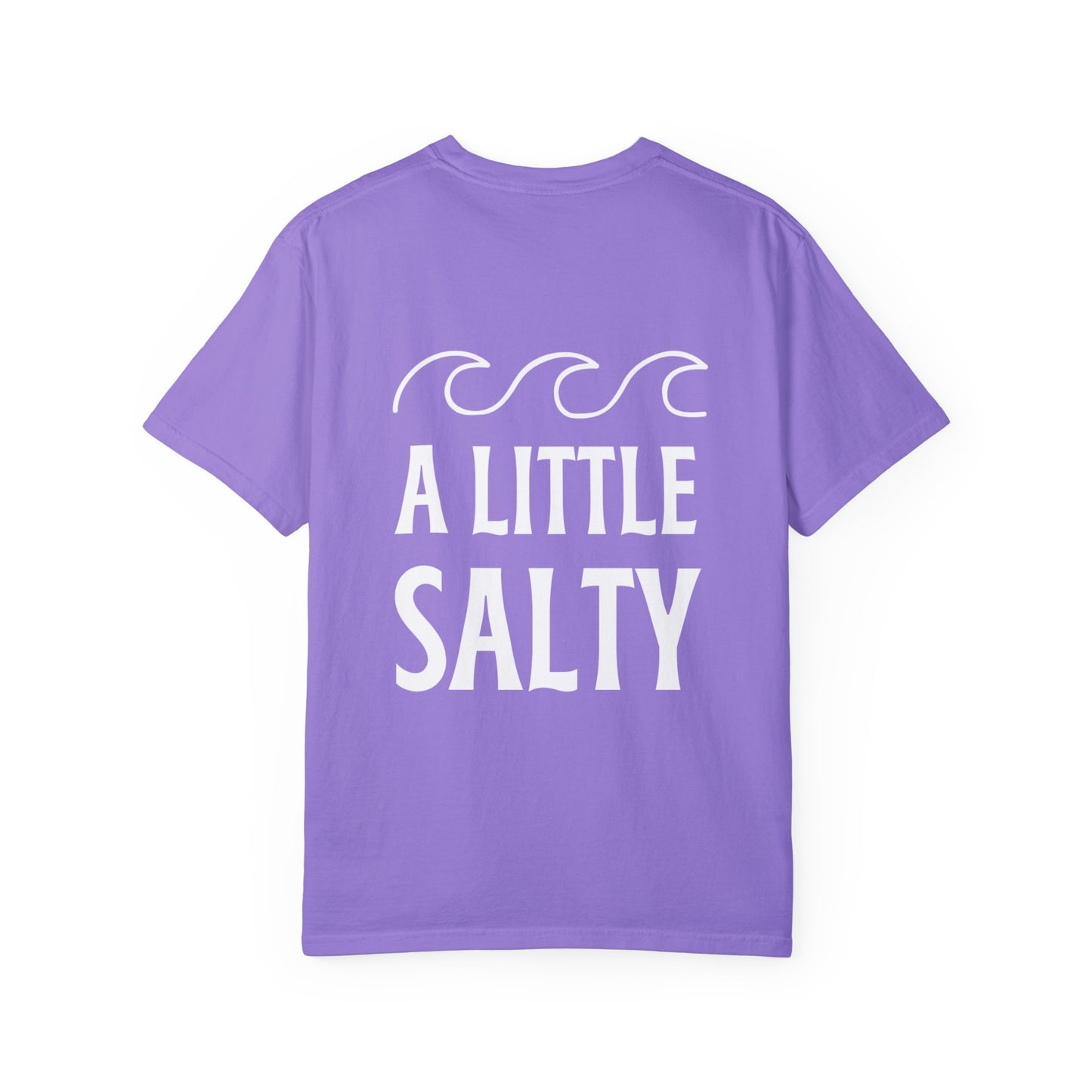 A Little Salty Comfort Colors Garment-Dyed T-shirt