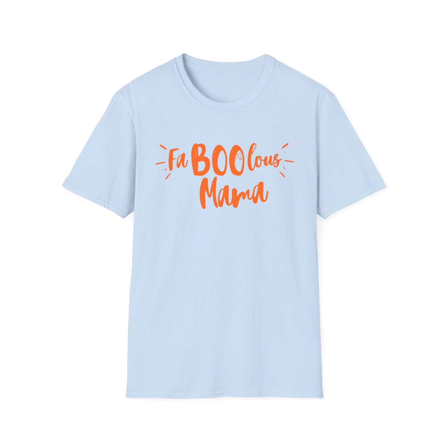 Orange You Glad You're A FaBOOlous Mama Softstyle T-Shirt