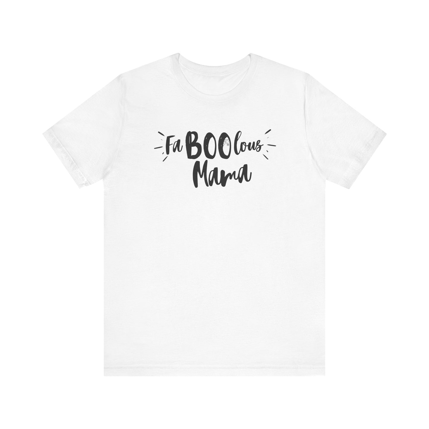 FaBOOlous Mama Short Sleeve Tee