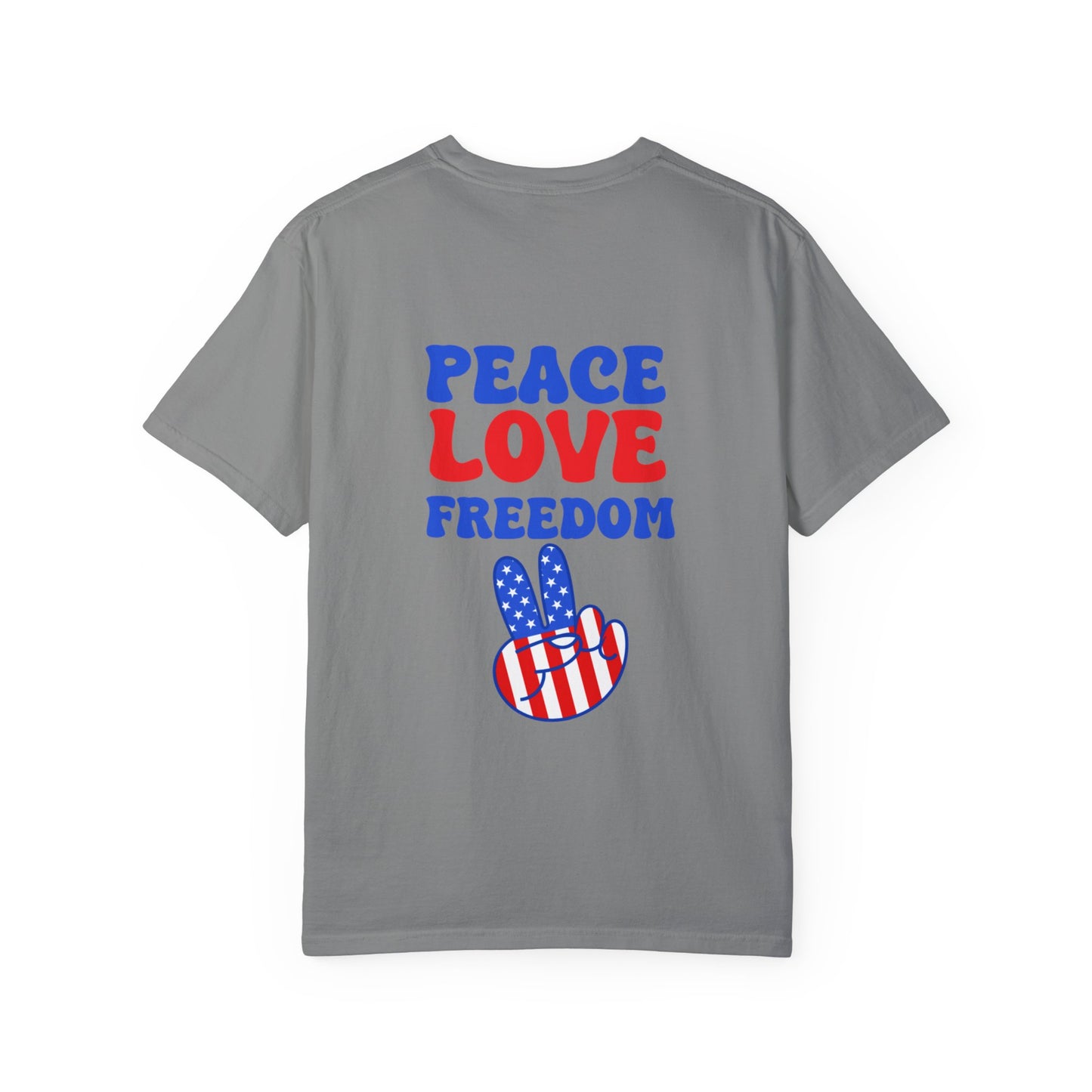 Peace Love Freedom Comfort Colors Garment-Dyed T-shirt