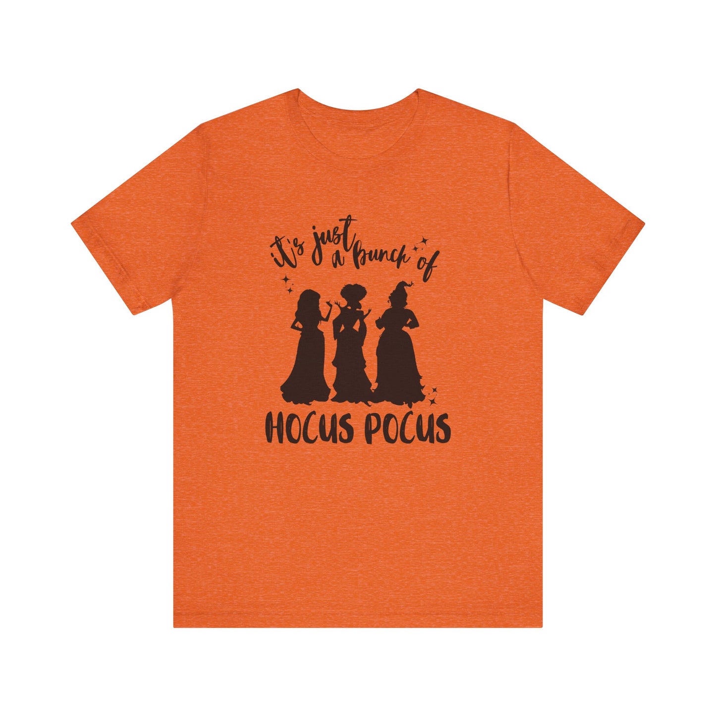 Just A Bunch of Hocus Pocus Short Sleeve Tee