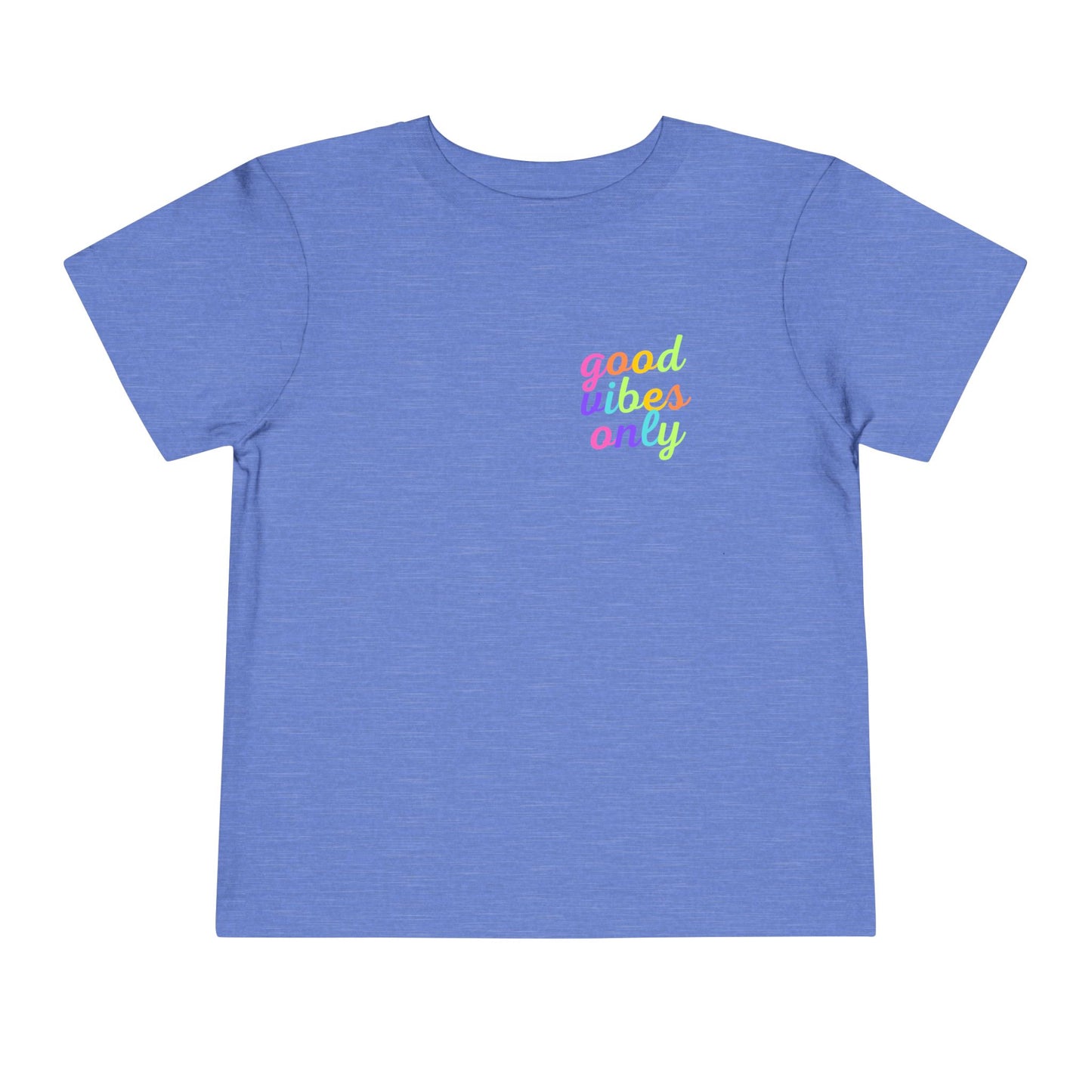 Toddler Good Vibes Only Short Sleeve Tee