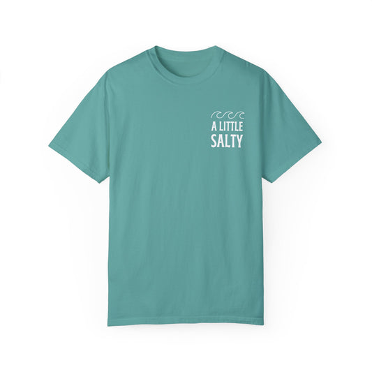 A Little Salty Comfort Colors Garment-Dyed T-shirt