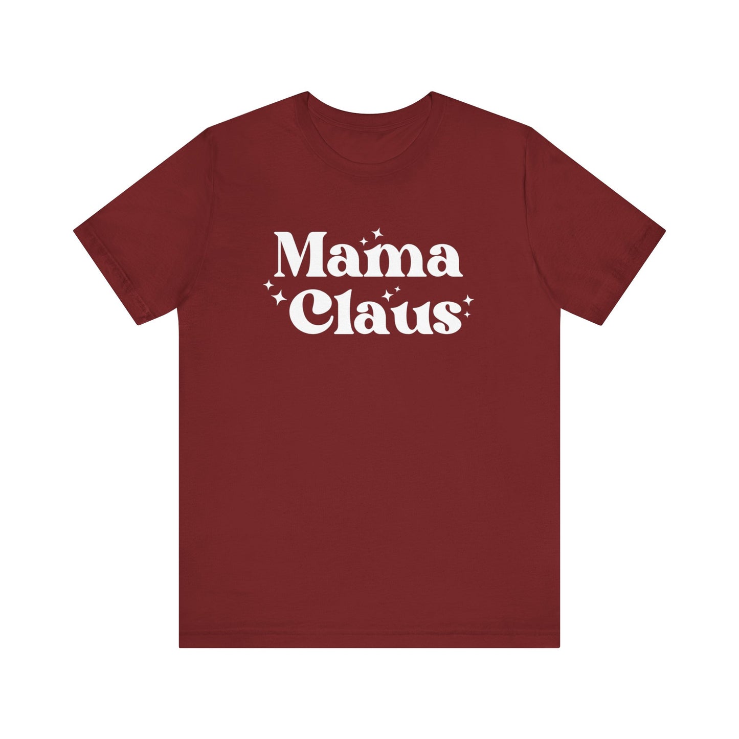 Mama Claus Short Sleeve Tee