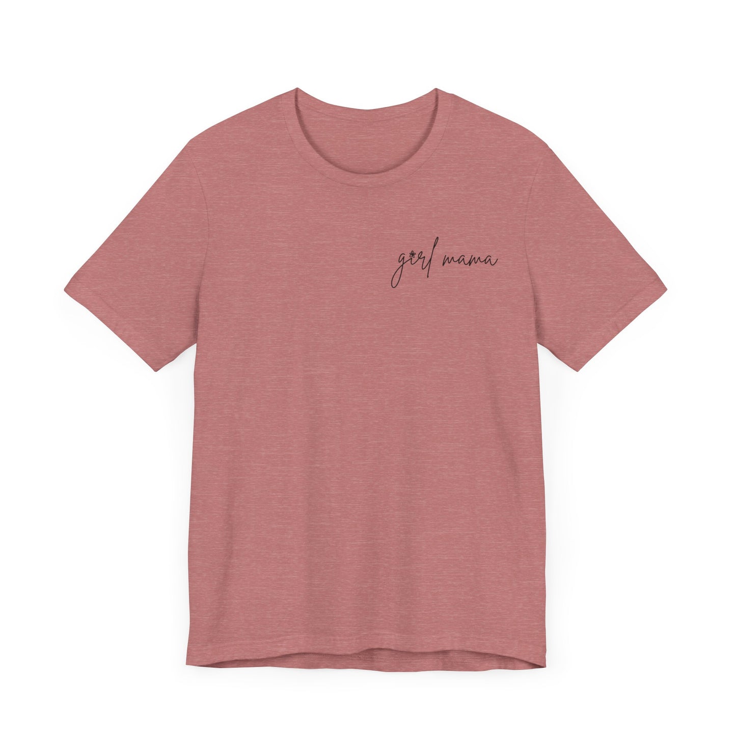 Girl Mama Short Sleeve Tee