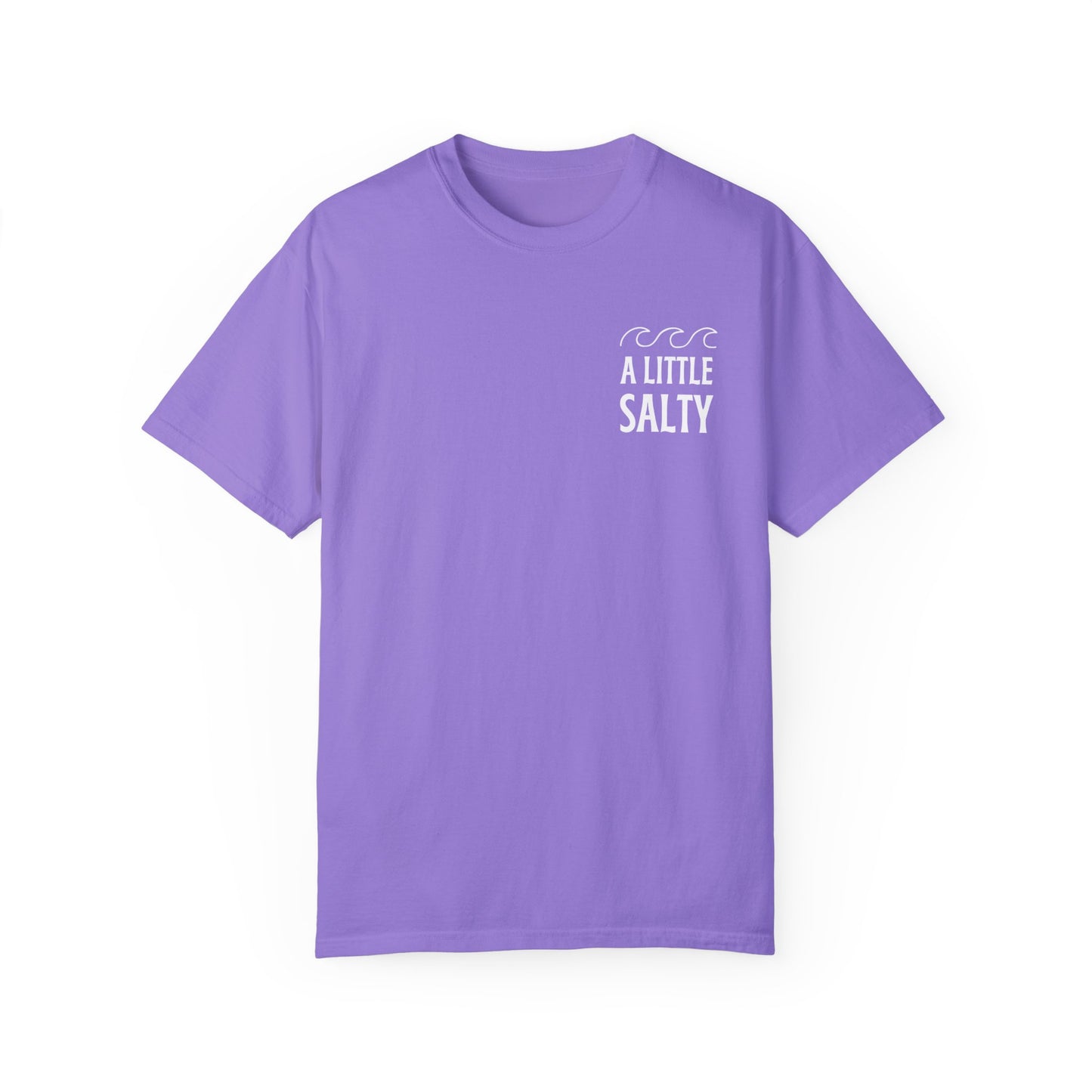 A Little Salty Comfort Colors Garment-Dyed T-shirt