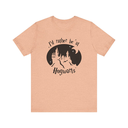 I'd Rather Be At Hogwarts Short Sleeve Tee