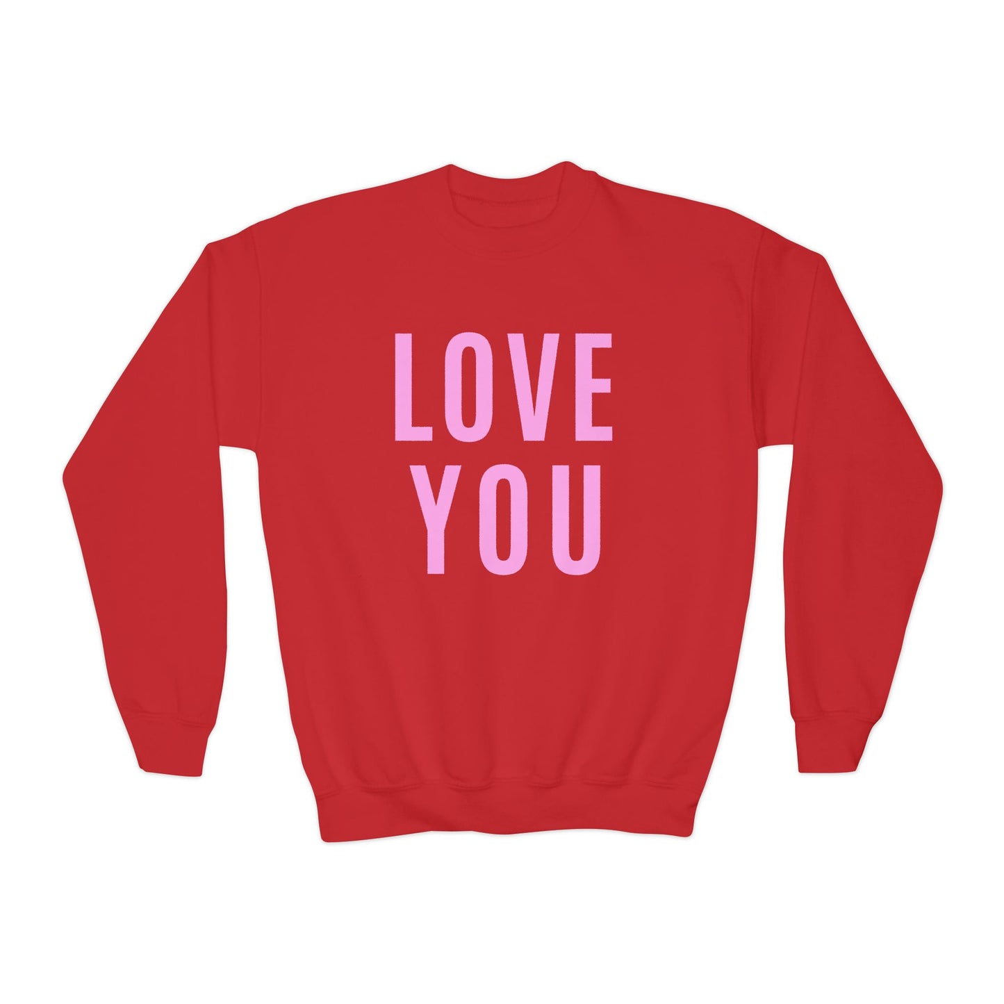 Pink Love You Youth Crewneck Sweatshirt