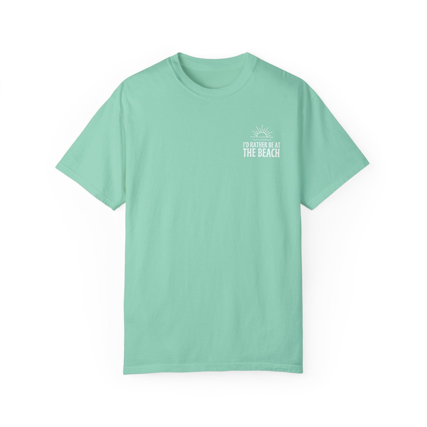 I'd Rather Be At the Beach Comfort Colors Garment-Dyed T-shirt