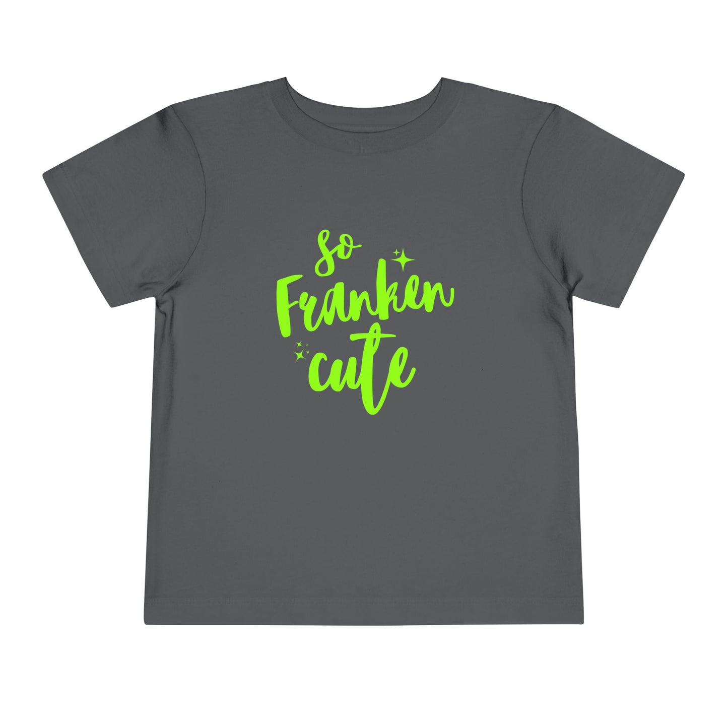 So Franken Cute Toddler Girls Short Sleeve Tee