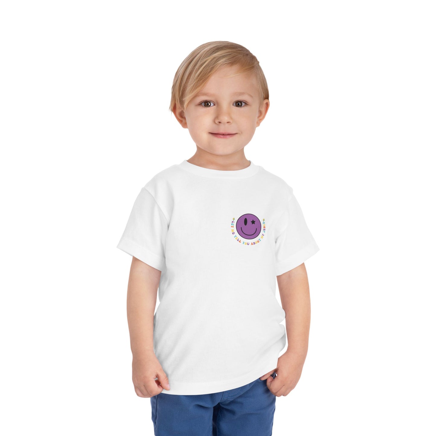 Toddler Let Me Tell You About My Jesus Short Sleeve Tee
