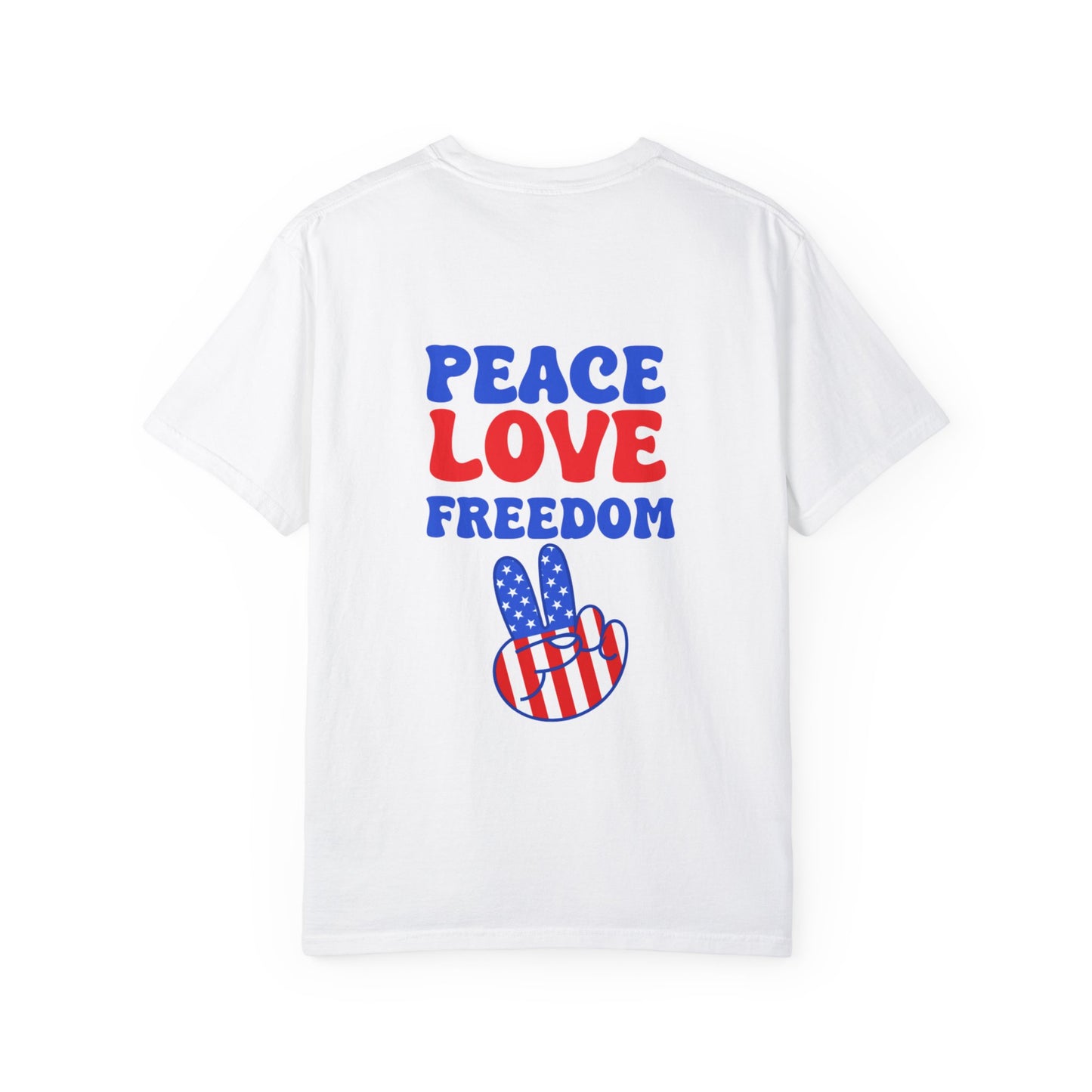 Peace Love Freedom Comfort Colors Garment-Dyed T-shirt