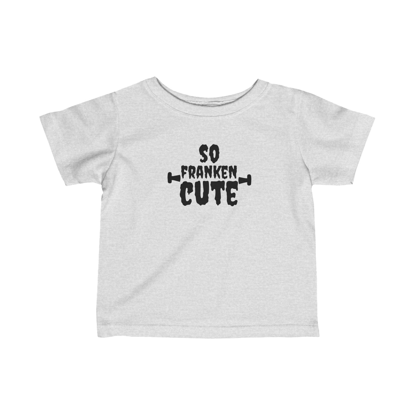 So Franken Cute Infant Fine Jersey Tee