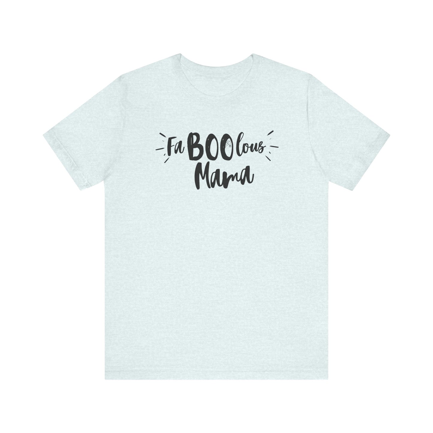 FaBOOlous Mama Short Sleeve Tee