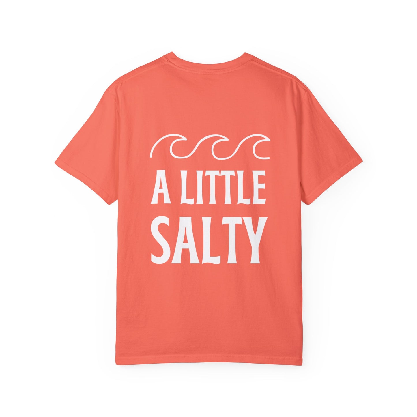A Little Salty Comfort Colors Garment-Dyed T-shirt