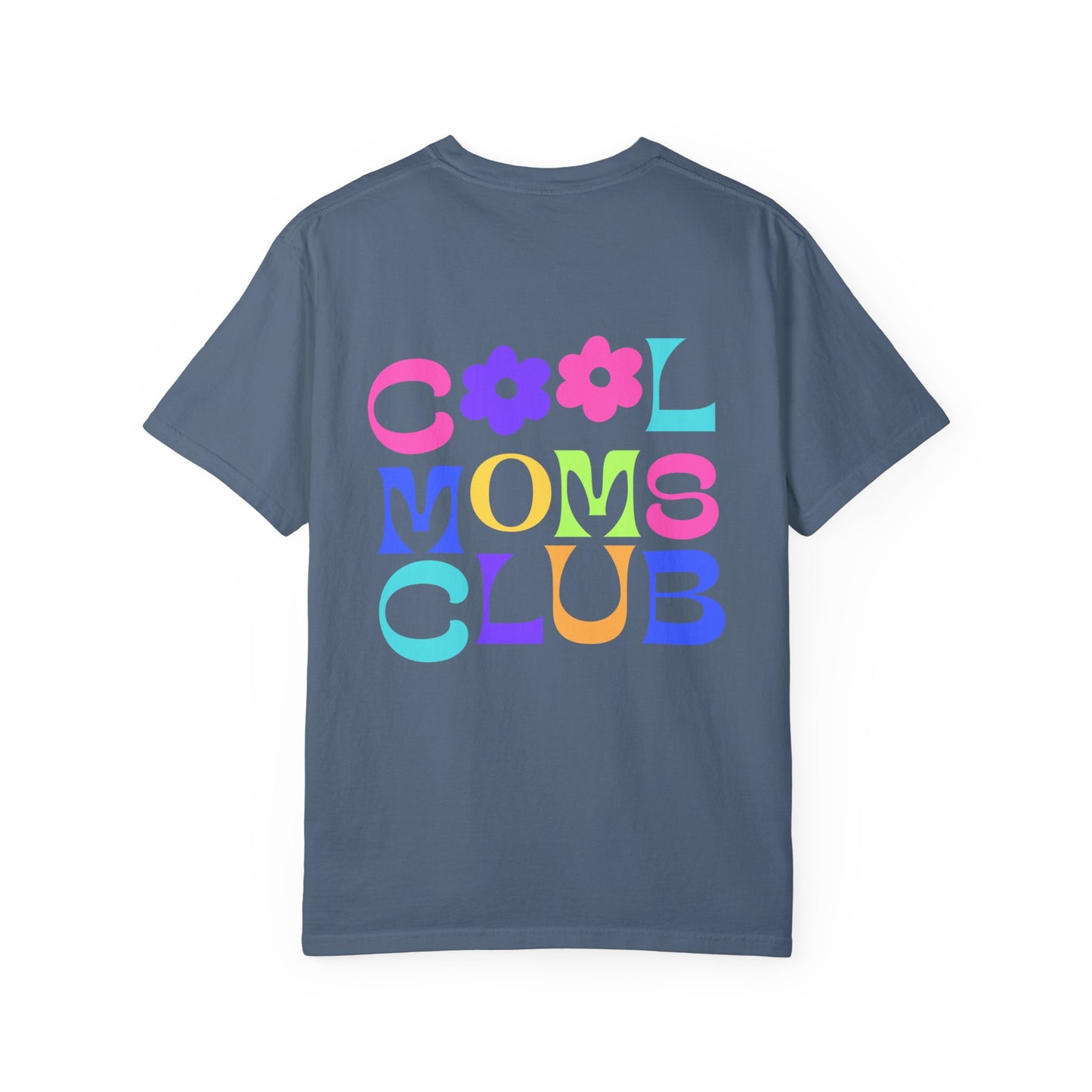 Cool Mom's Club Tee