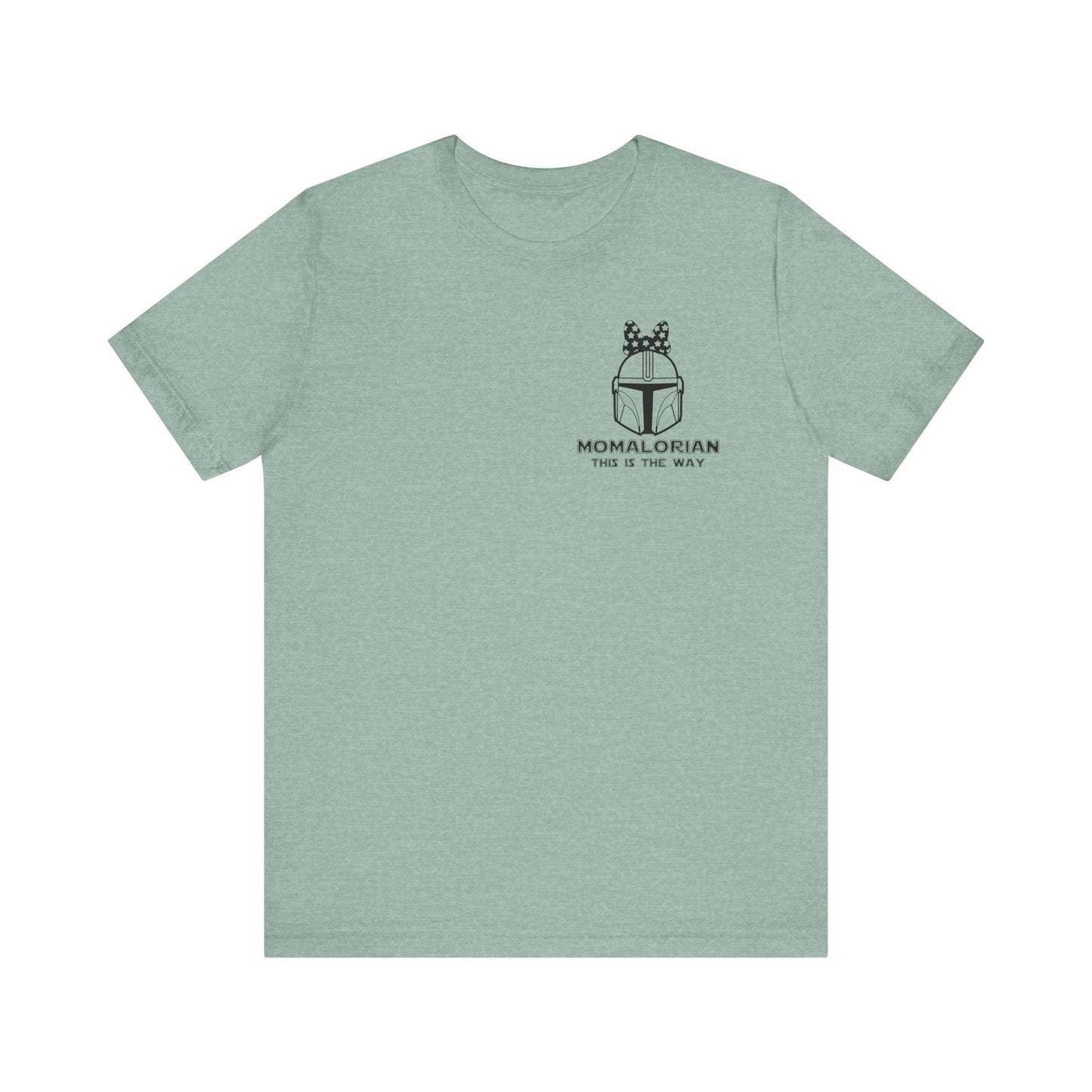 The Momalorian Short Sleeve Tee