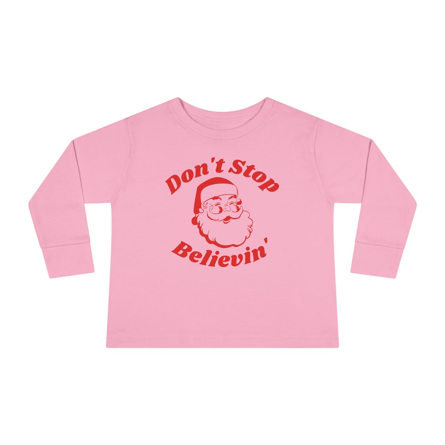 Don't Stop Believin' Toddler Long Sleeve Tee