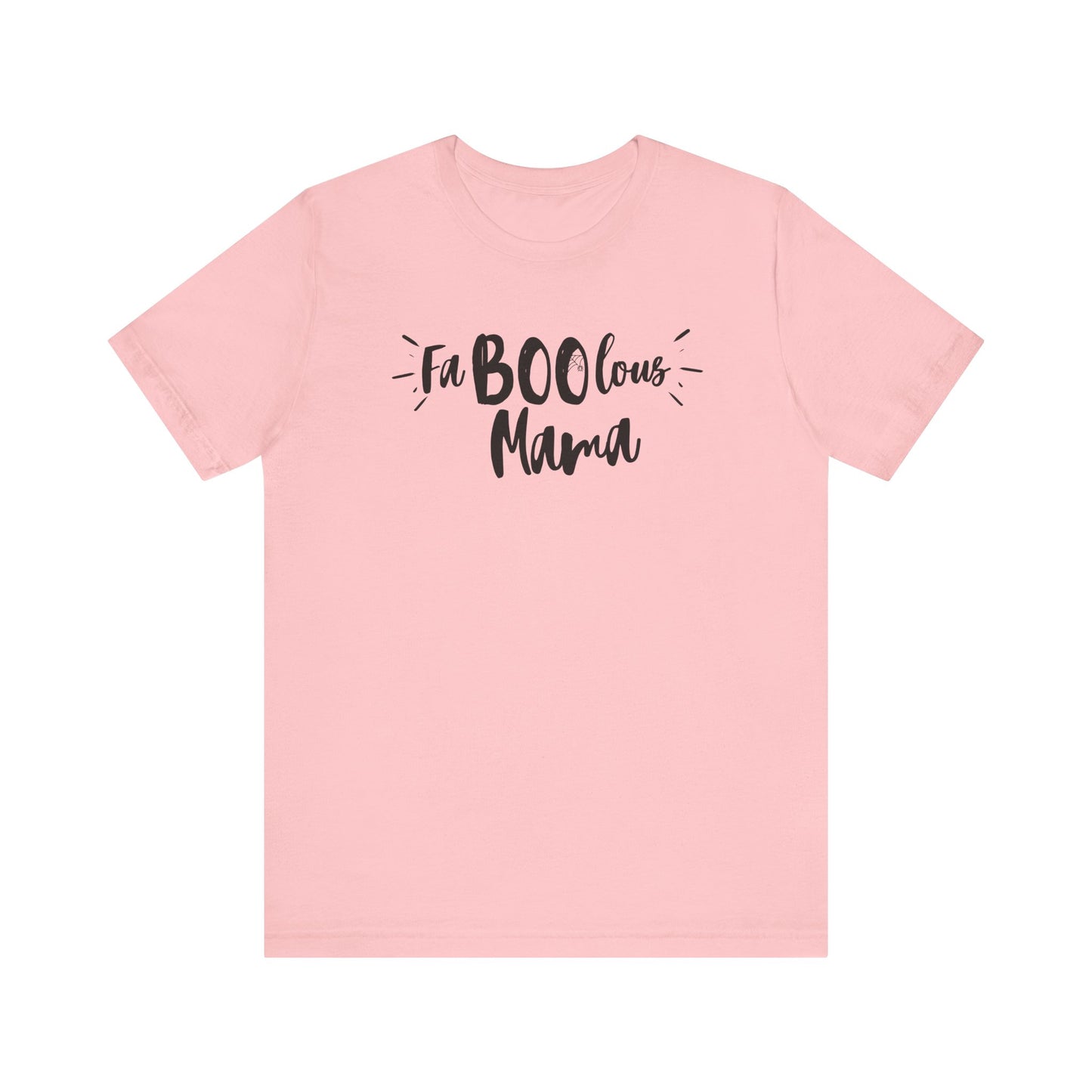FaBOOlous Mama Short Sleeve Tee