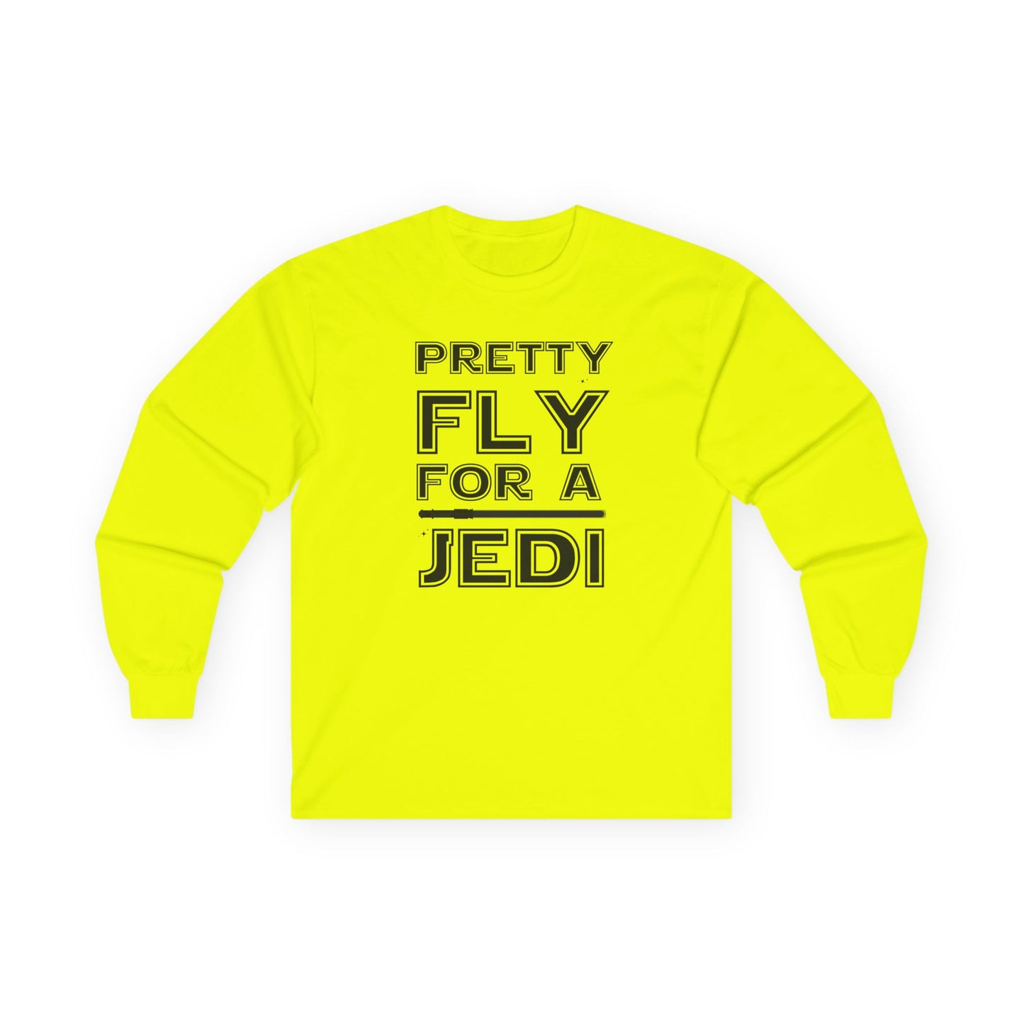 Pretty Fly For A Jedi Long Sleeve Tee