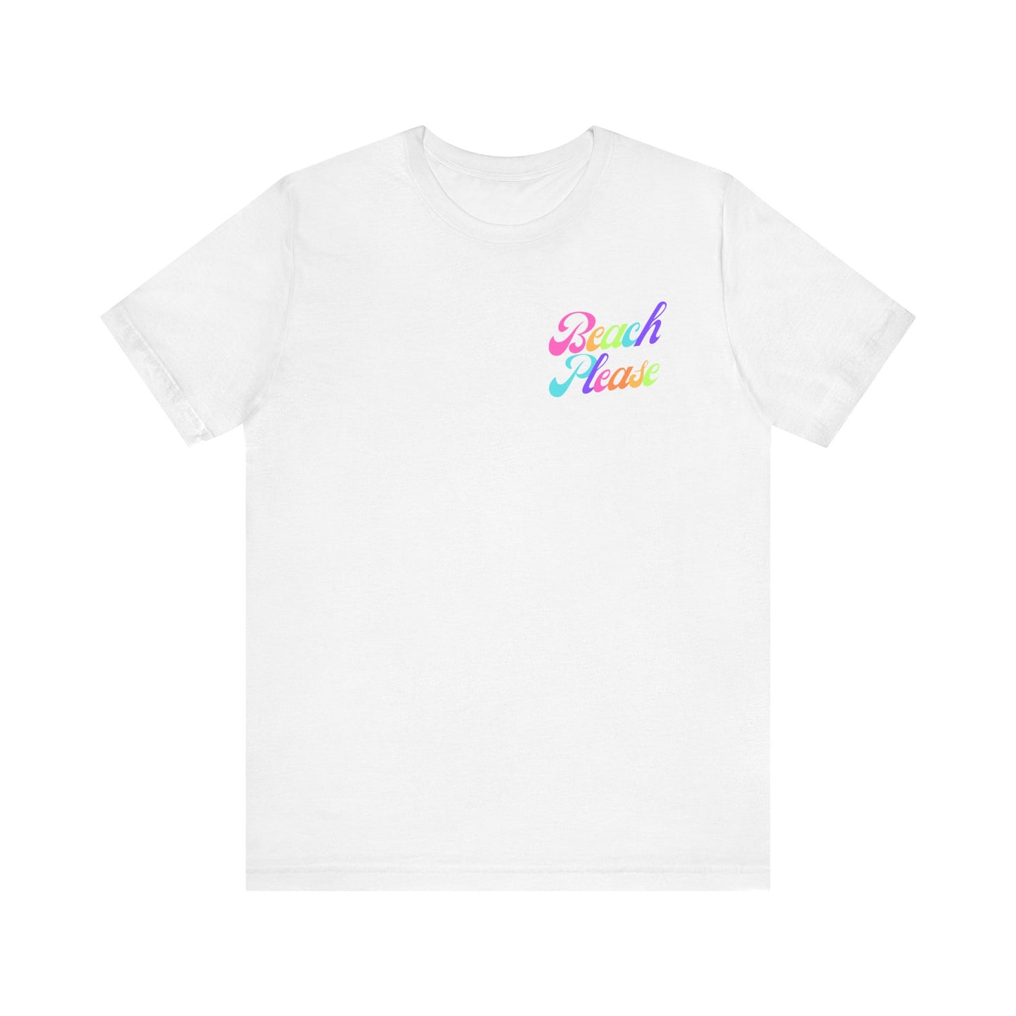 Beach Please Short Sleeve Tee