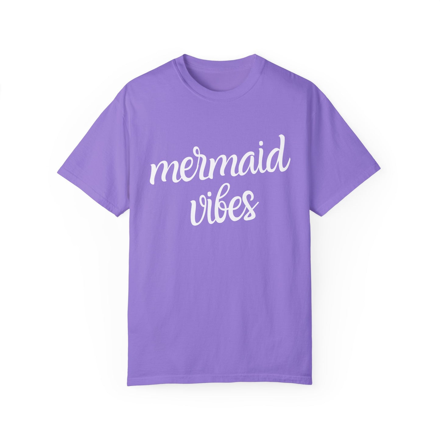 Mermaid Vibes Comfort Colors Tee