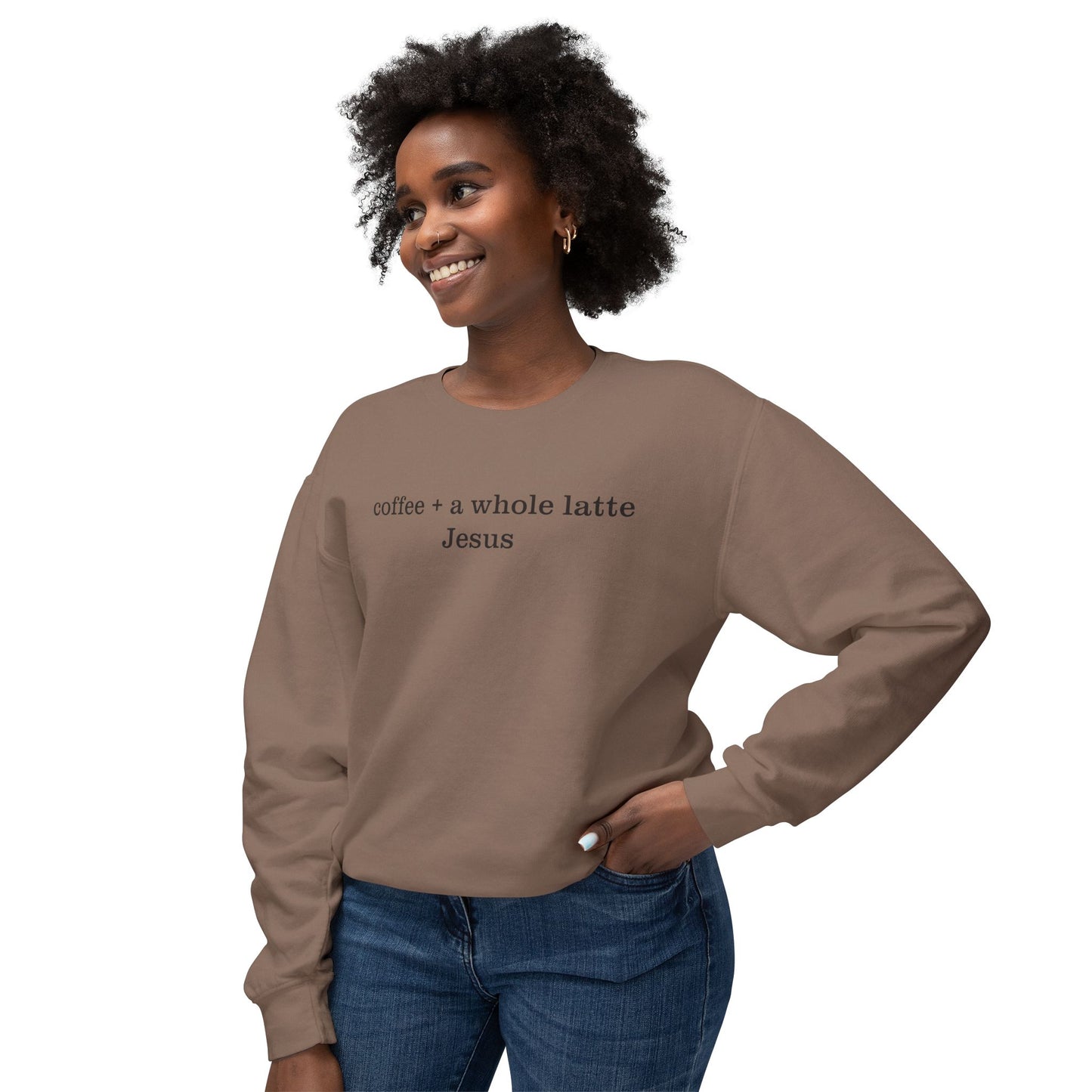 Coffee + A Whole Latte Jesus Lightweight Crewneck Sweatshirt
