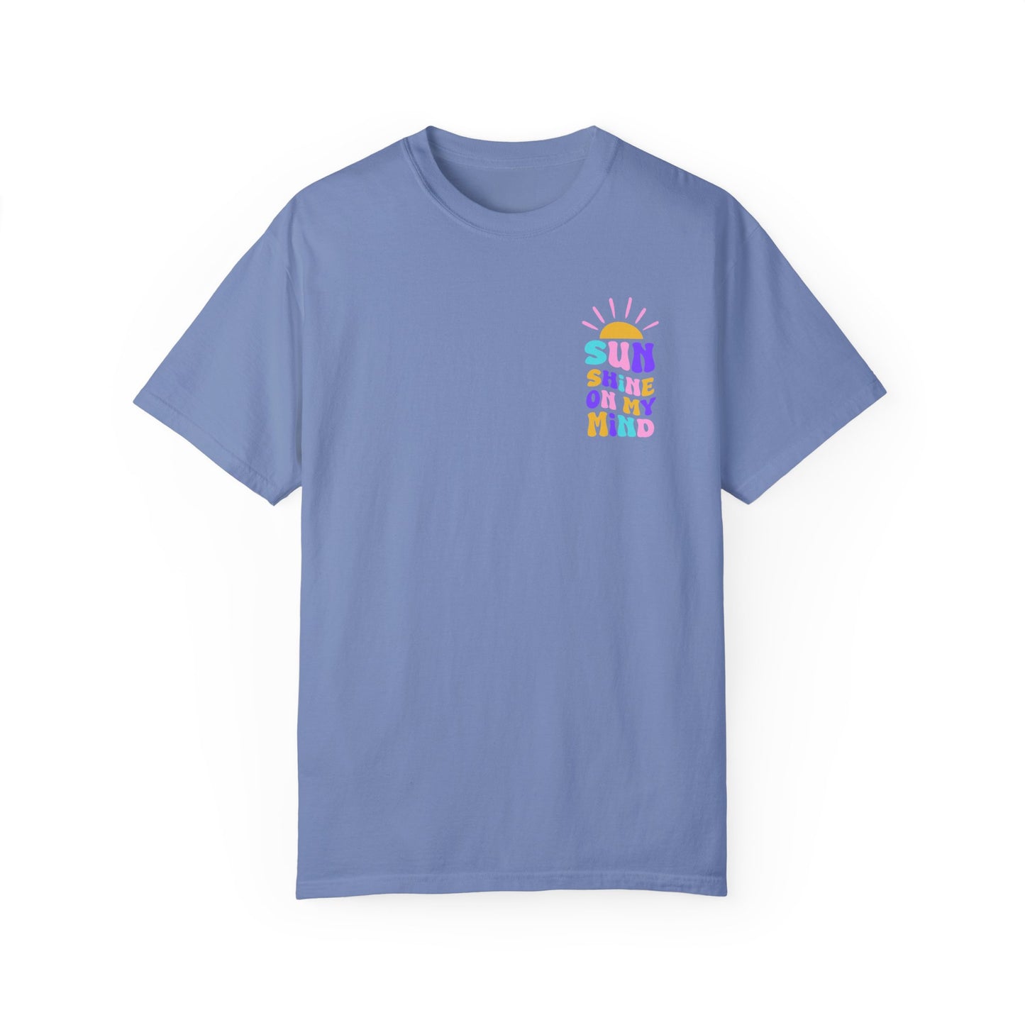 Sunshine on My Mind Comfort Colors Tee