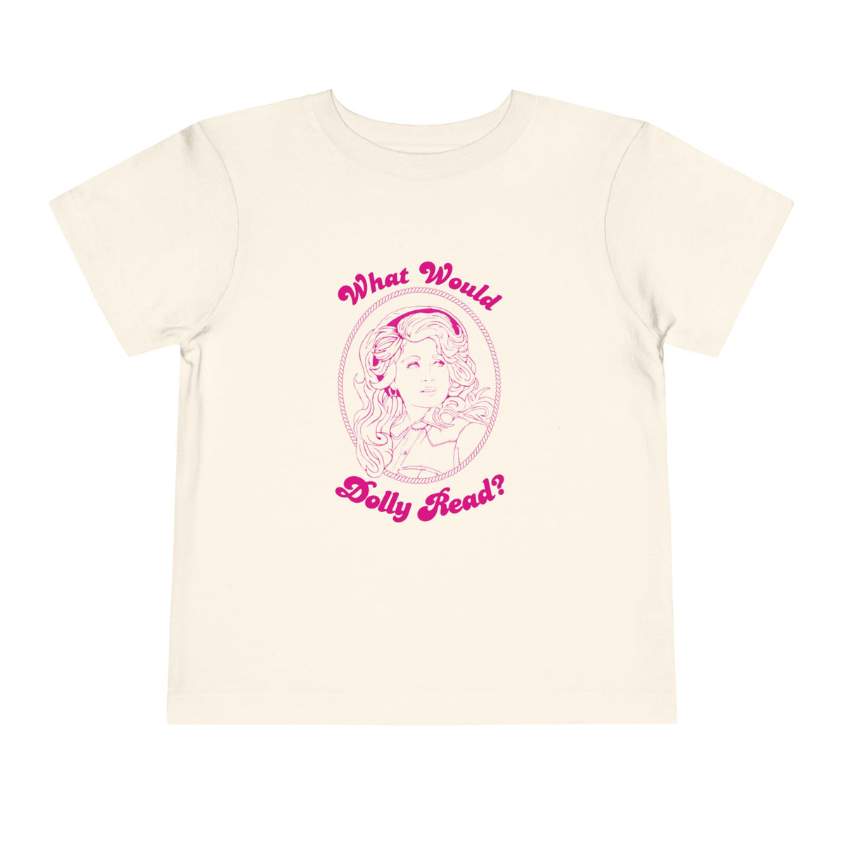Toddler Tee — "What Would Dolly Read?" Pink Dolly Parton Imagination Library Fundraising Shirt