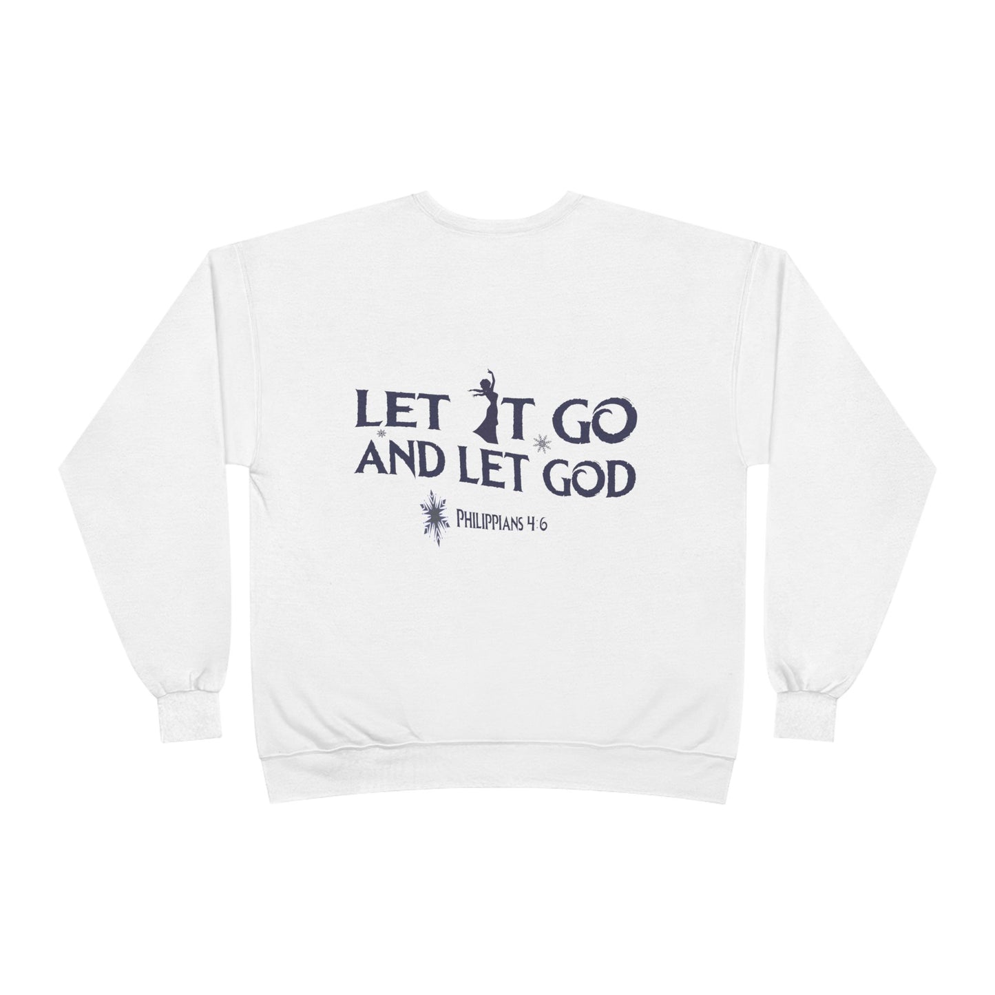 Let it Go Crewneck Sweatshirt