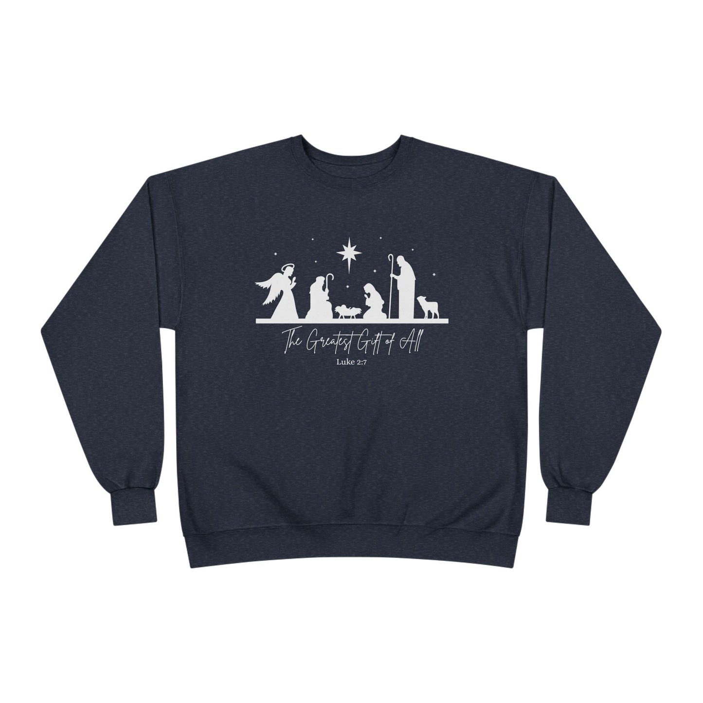 The Greatest Gift of All Nativity Sweatshirt