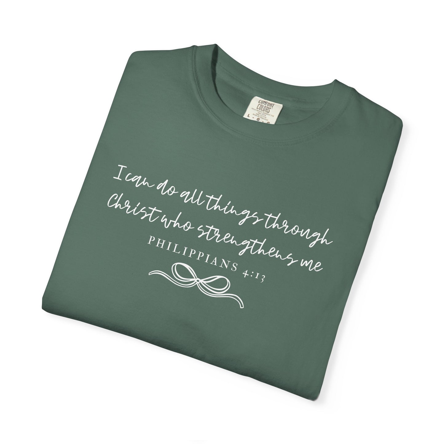 Philippians 4:13 Comfort Christian Tee