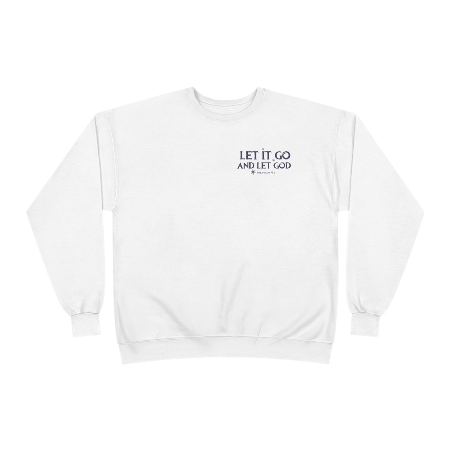 Let it Go Crewneck Sweatshirt