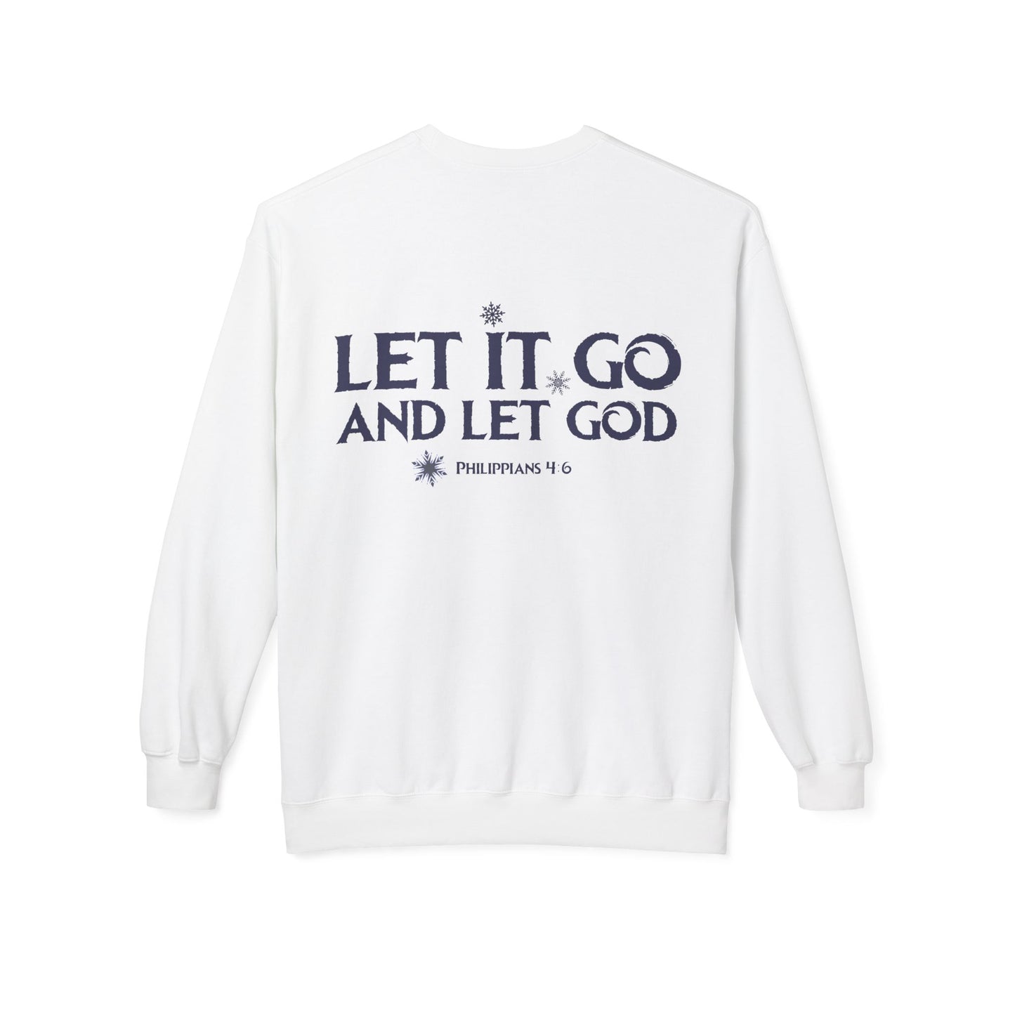 Let It Go Sweatshirt