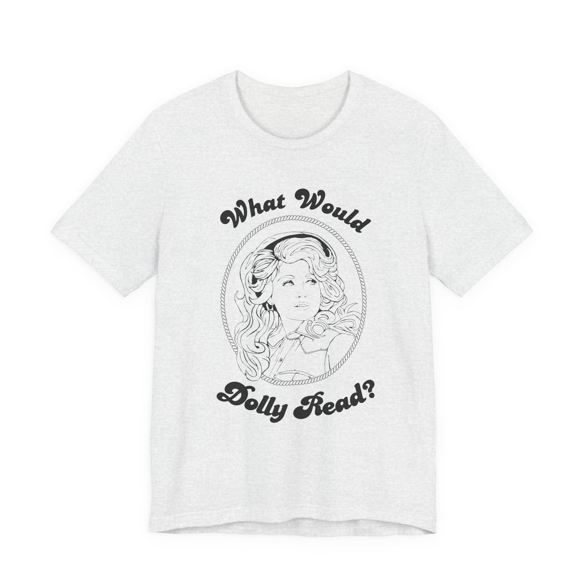 Blue What Would Dolly Read? Tee — Hopkins County Imagination Library Fundraising Shirt
