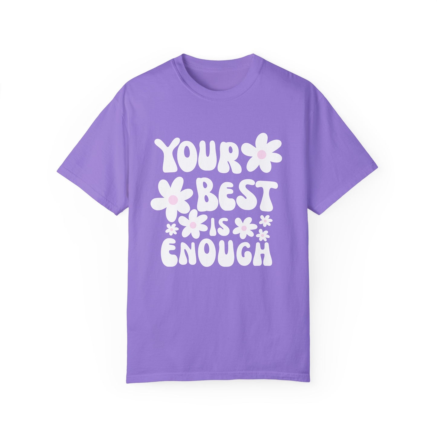 Your Best is Enough Oversized Tee