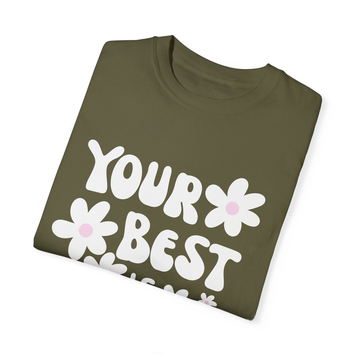 Your Best is Enough Oversized Tee