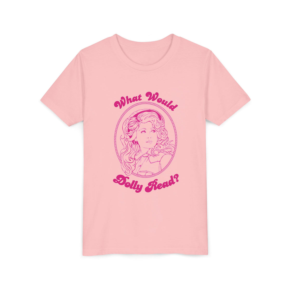 Pink Youth Tee — "What Would Dolly Read?" Dolly Parton Imagination Library Fundraising Shirt