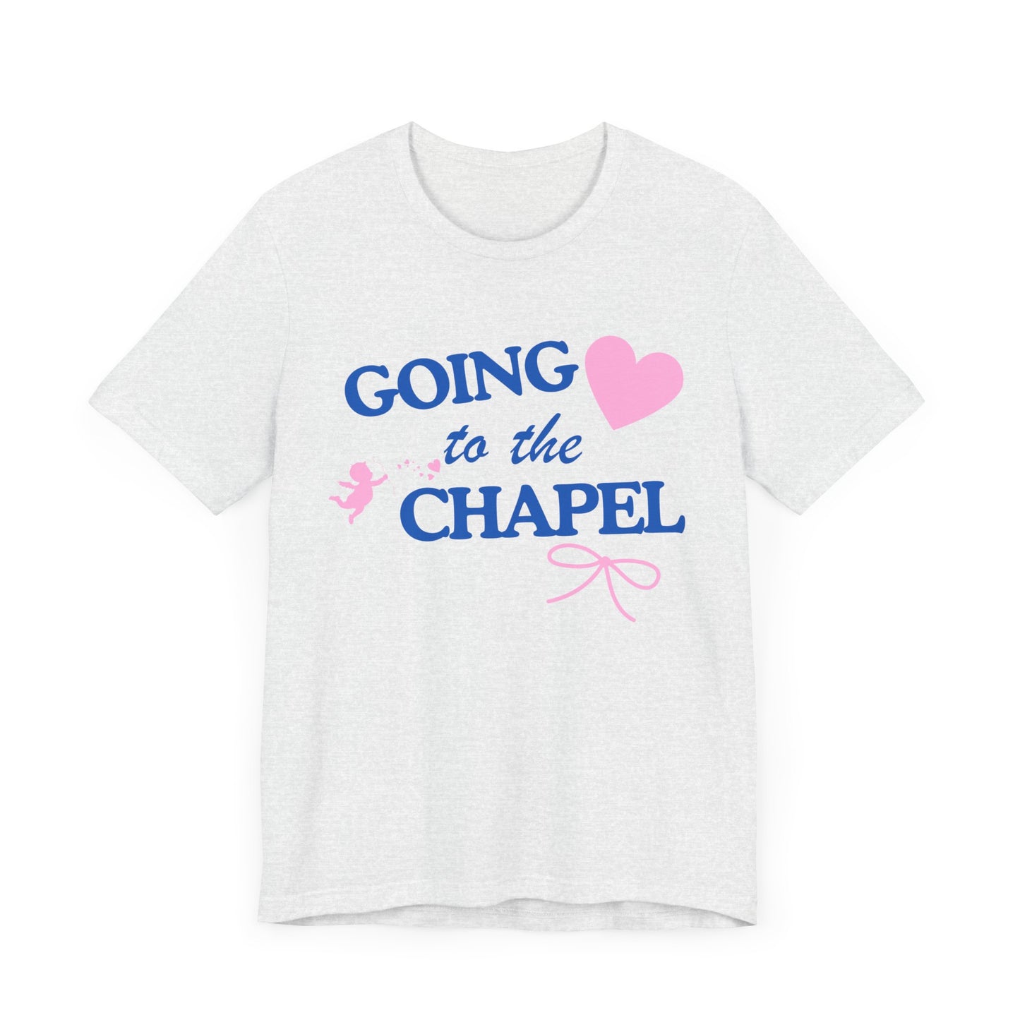 Going to the Chapel Short Sleeve Tee