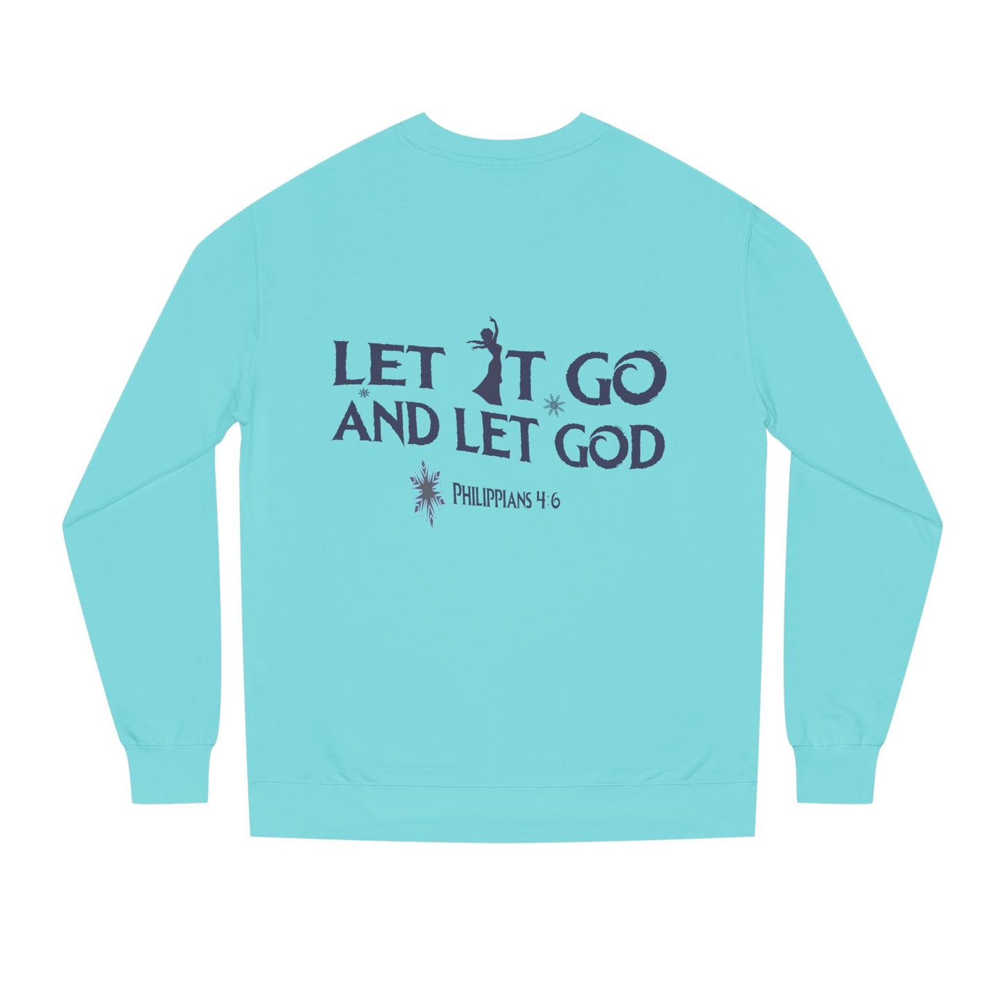 Let it Go Crewneck Sweatshirt
