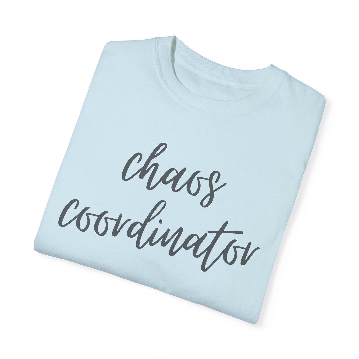 Chaos Coordinator Tee